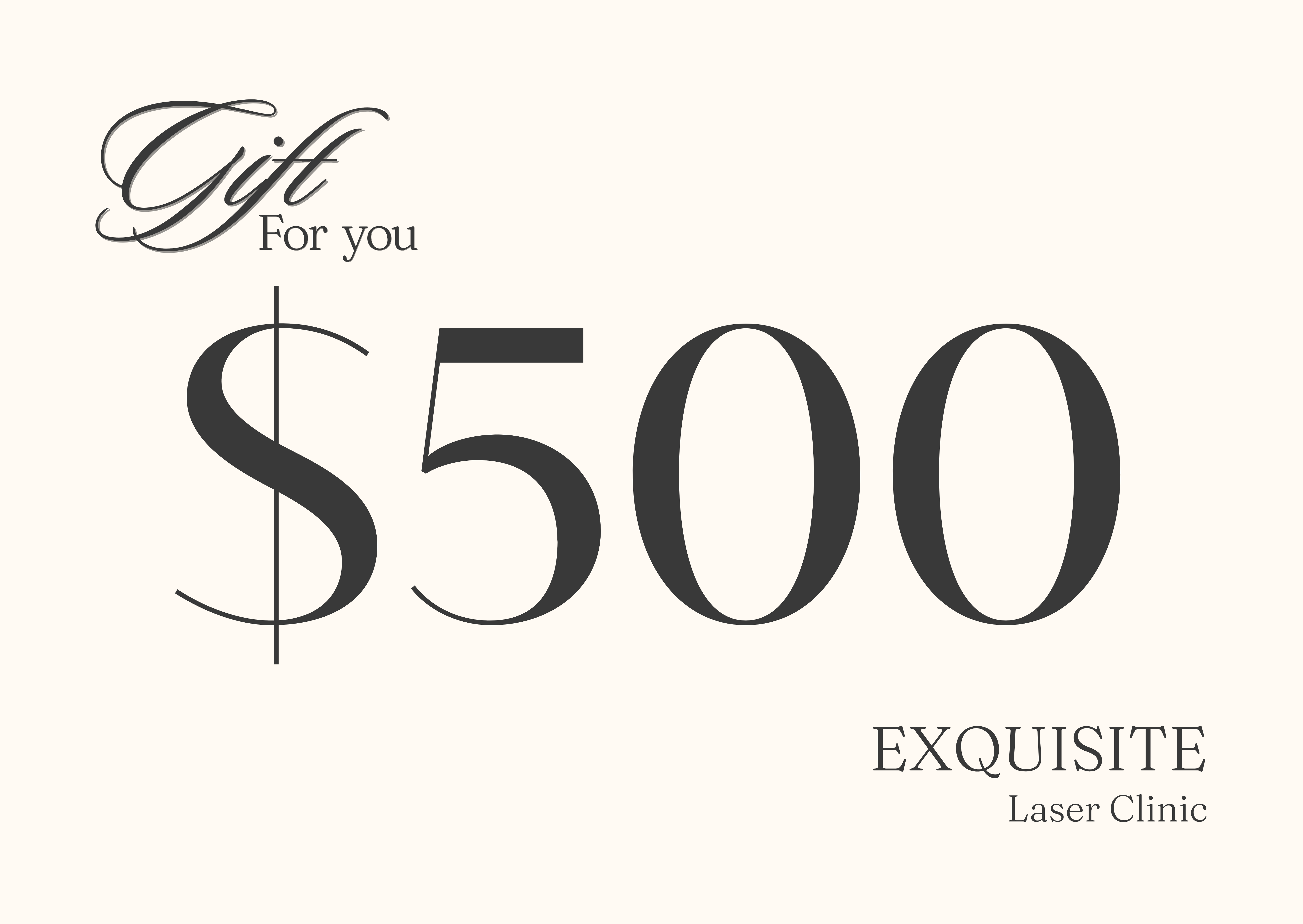 Exquisite Laser Clinic Gift Card $500.00 Gift Card