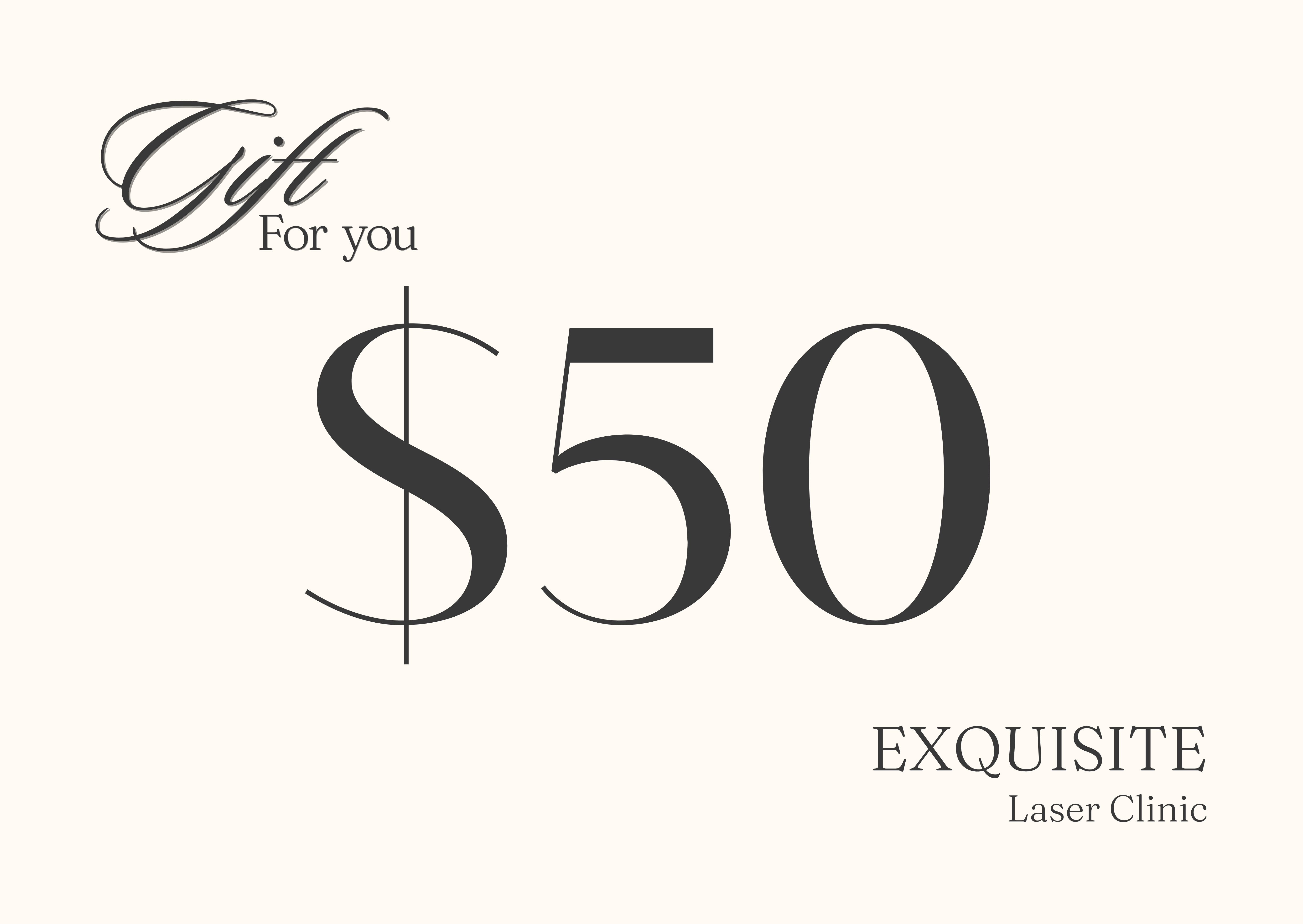 Exquisite Laser Clinic Gift Card $50.00 Gift Card