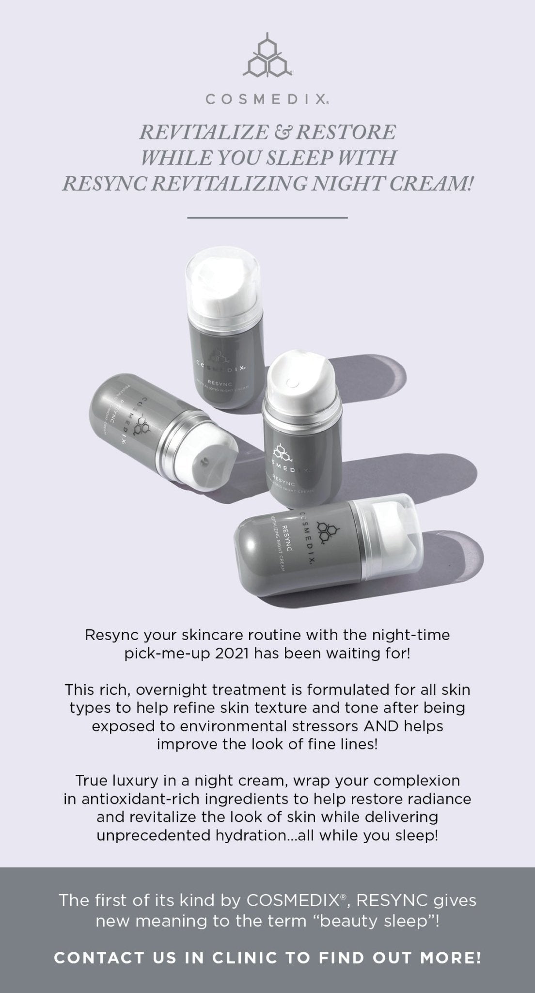 Cosmedix Resync Revitalizing Night Cream For all skin types NEW PRODUCT ALERT - Exquisite Laser Clinic